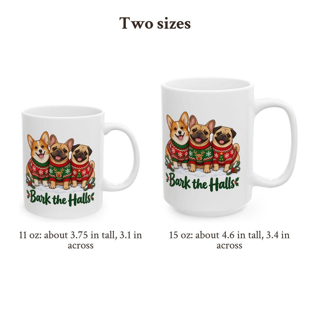 Bark the Halls Dog Christmas Mug, photo 3