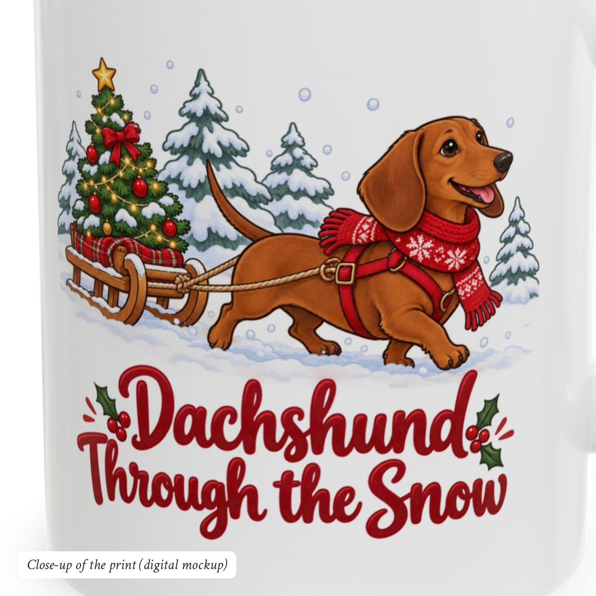 Dachshund Through the Snow Christmas Mug, photo 4