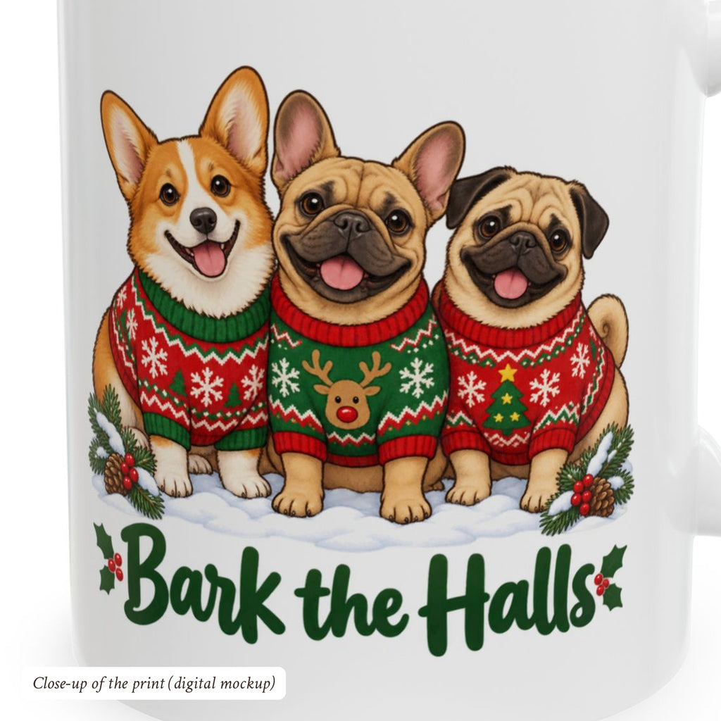 Bark the Halls Dog Christmas Mug, photo 4