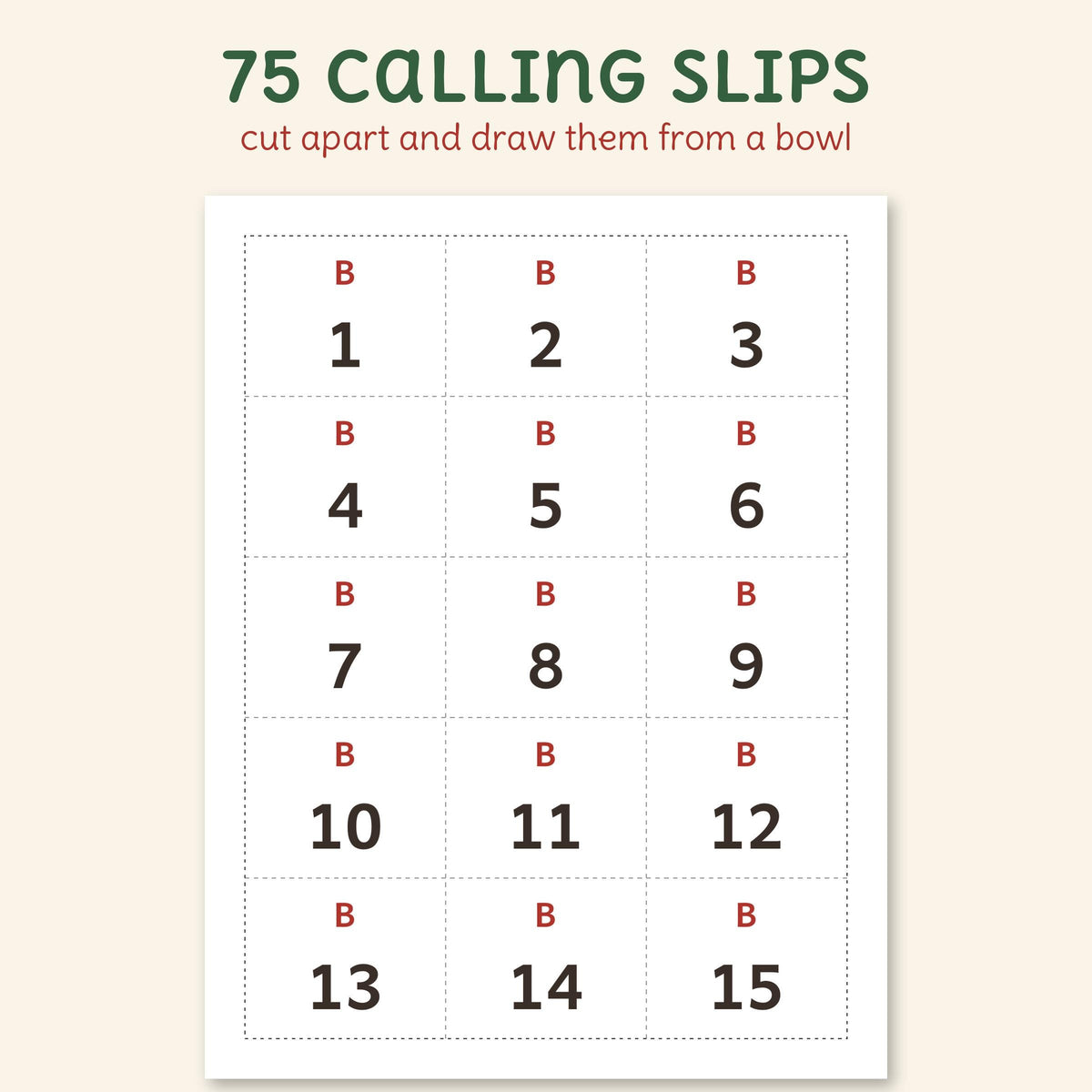 A page of calling slips, B 1 to B 15, with cut lines.