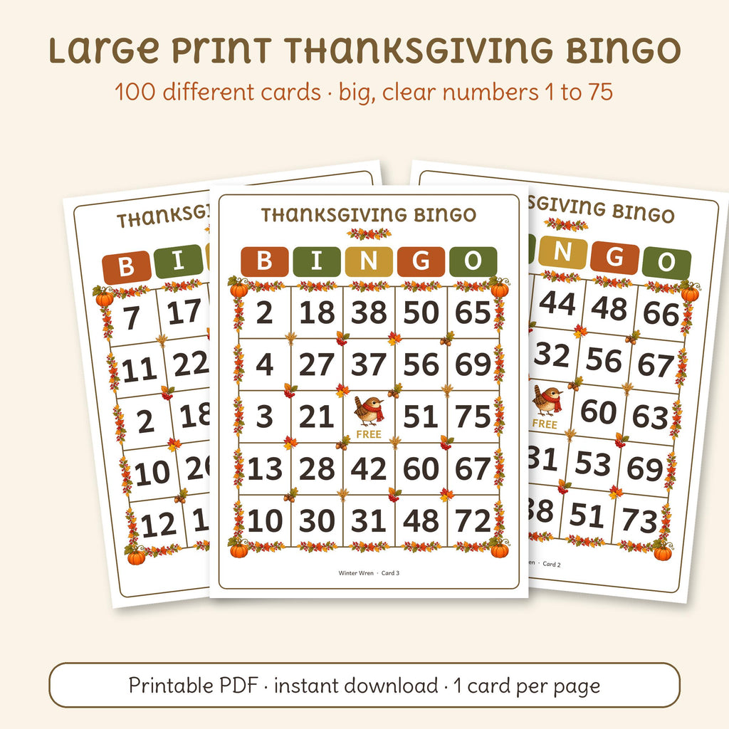 Three printable large print Thanksgiving bingo cards with big numbers 1 to 75 and autumn leaves on the grid, by Winter Wren. Digital download; nothing is shipped.