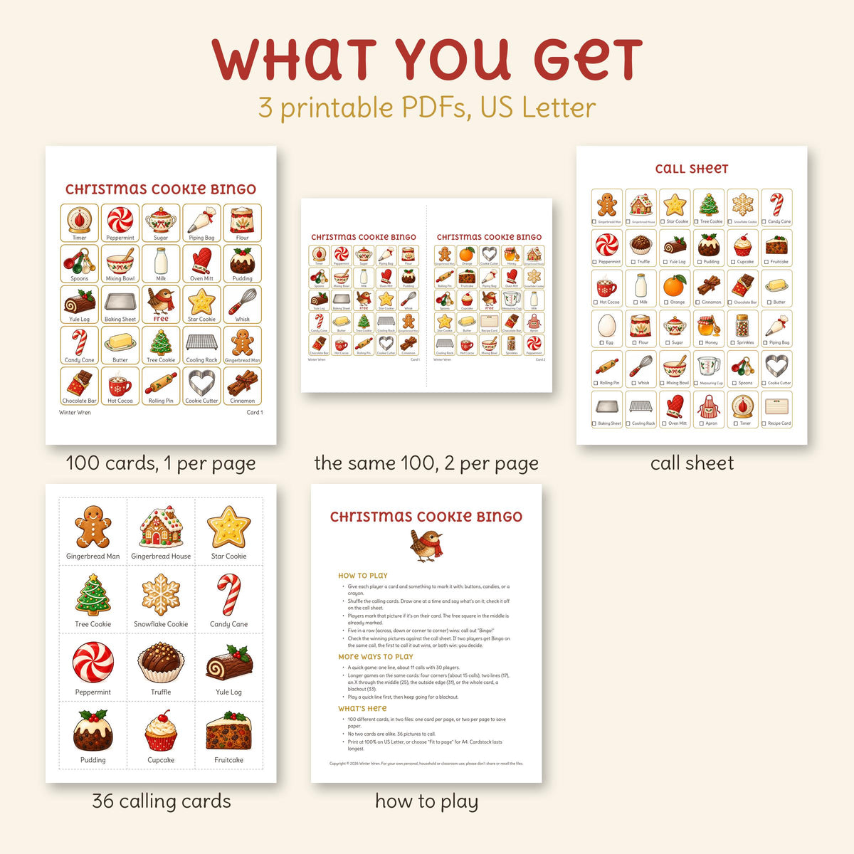 What's in the Christmas Cookie bingo download: 100 cards one per page, the same cards two per page, a call sheet, 36 calling cards and how to play.
