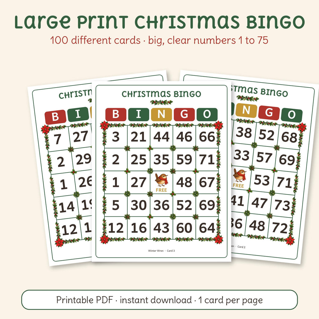 Three printable large print Christmas bingo cards with big numbers 1 to 75 and holly on the grid, by Winter Wren. Digital download; nothing is shipped.
