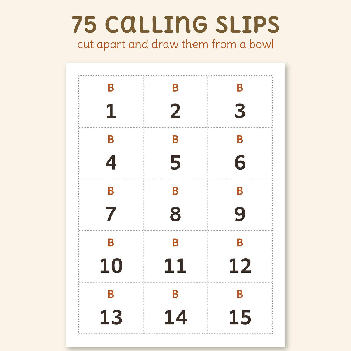A page of calling slips, B 1 to B 15, with cut lines.